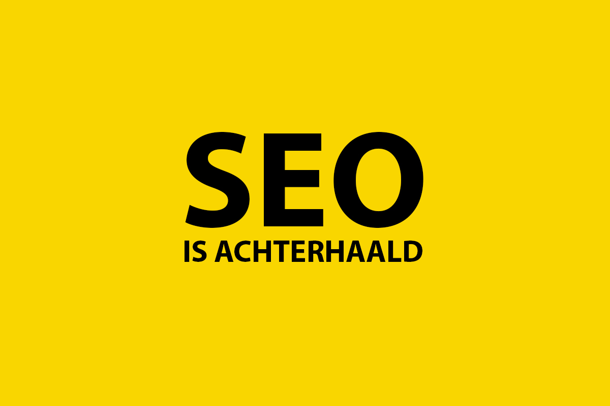 5 redenen waarom seo achterhaald is