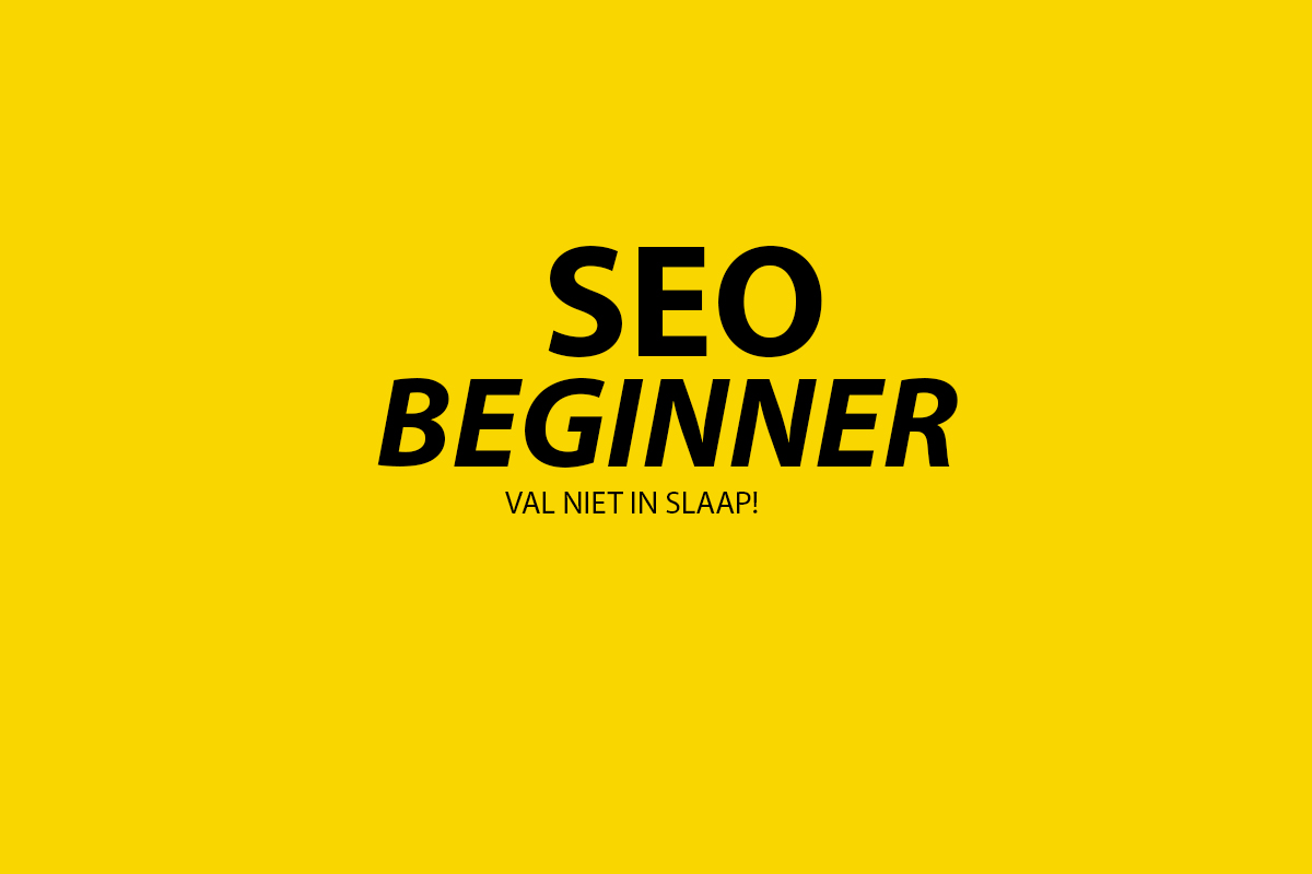 Hoe leg je SEO uit aan een beginner
